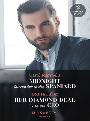 cover image of Midnight Surrender to the Spaniard / Her Diamond Deal With the Ceo